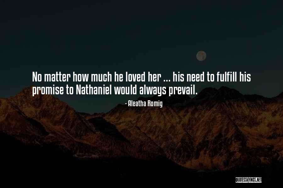 Aleatha Romig Quotes 740918 Aleatha Romig Quotes 740918