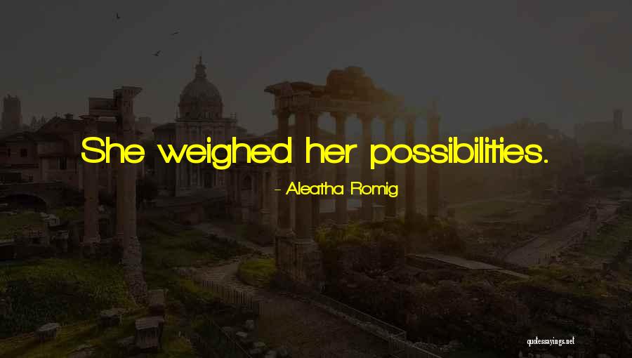 Aleatha Romig Quotes 78205 Aleatha Romig Quotes 78205
