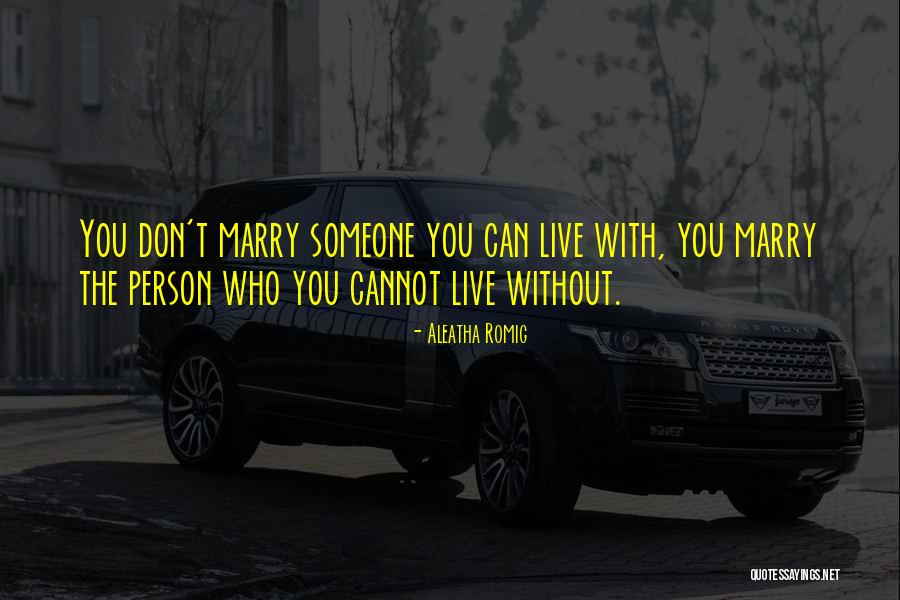 Aleatha Romig Quotes 812585 Aleatha Romig Quotes 812585