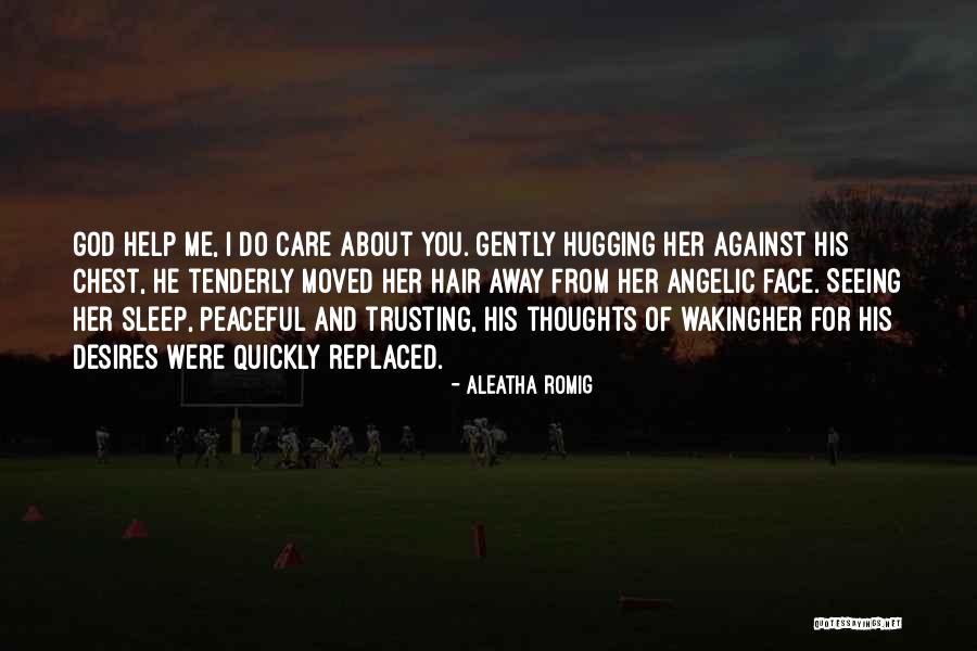 Aleatha Romig Quotes 902738 Aleatha Romig Quotes 902738