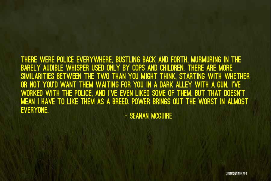 Aleatoric Quotes By Seanan McGuire Aleatoric Quotes By Seanan McGuire