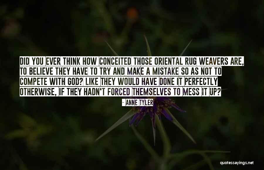 Aleatoriedades Quotes By Anne Tyler Aleatoriedades Quotes By Anne Tyler