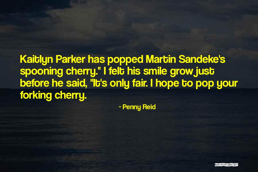 Aleatoriedades Quotes By Penny Reid Aleatoriedades Quotes By Penny Reid