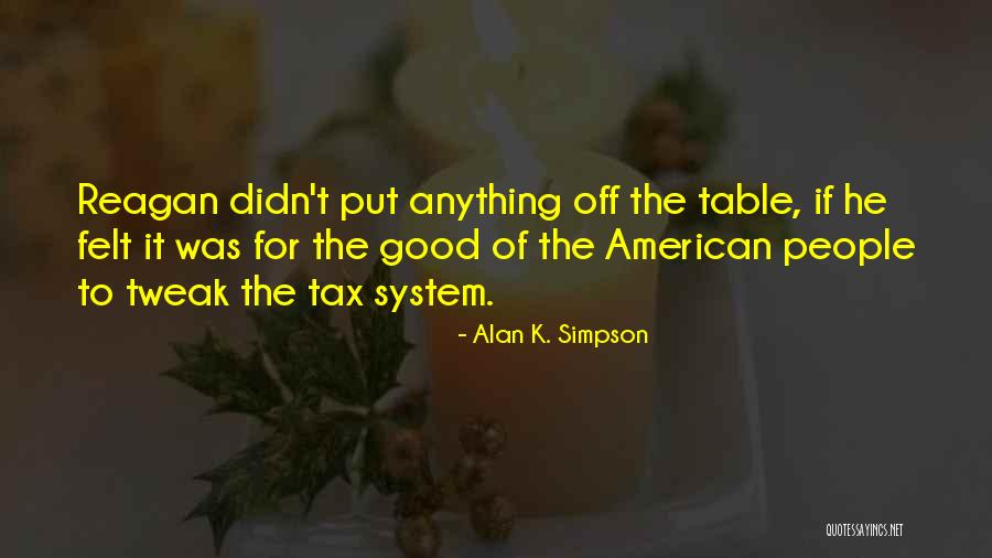 Aleatorios Arduino Quotes By Alan K. Simpson Aleatorios Arduino Quotes By Alan K. Simpson