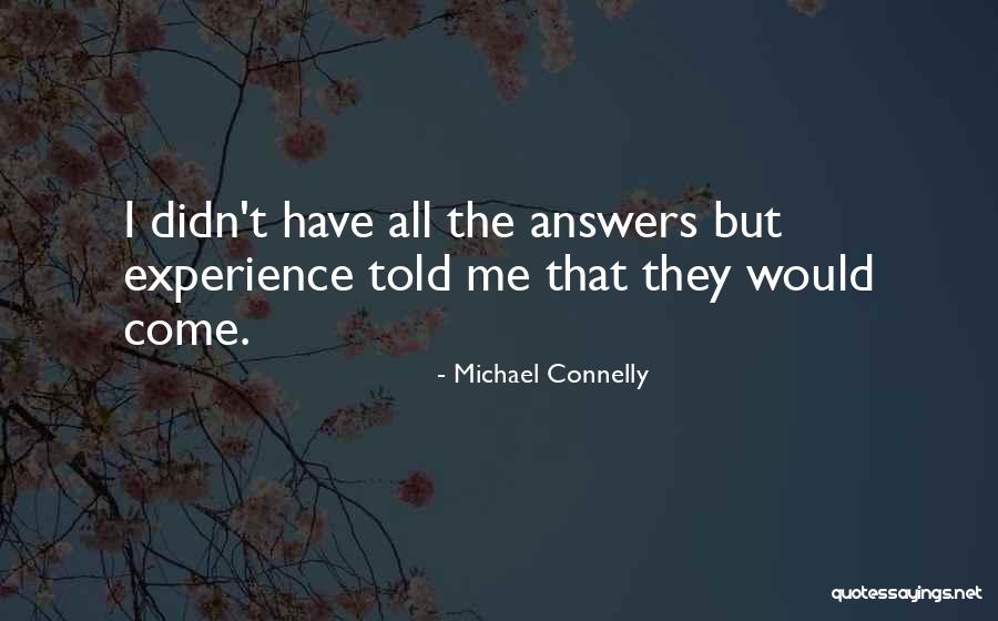 Aleboa Quotes By Michael Connelly Aleboa Quotes By Michael Connelly