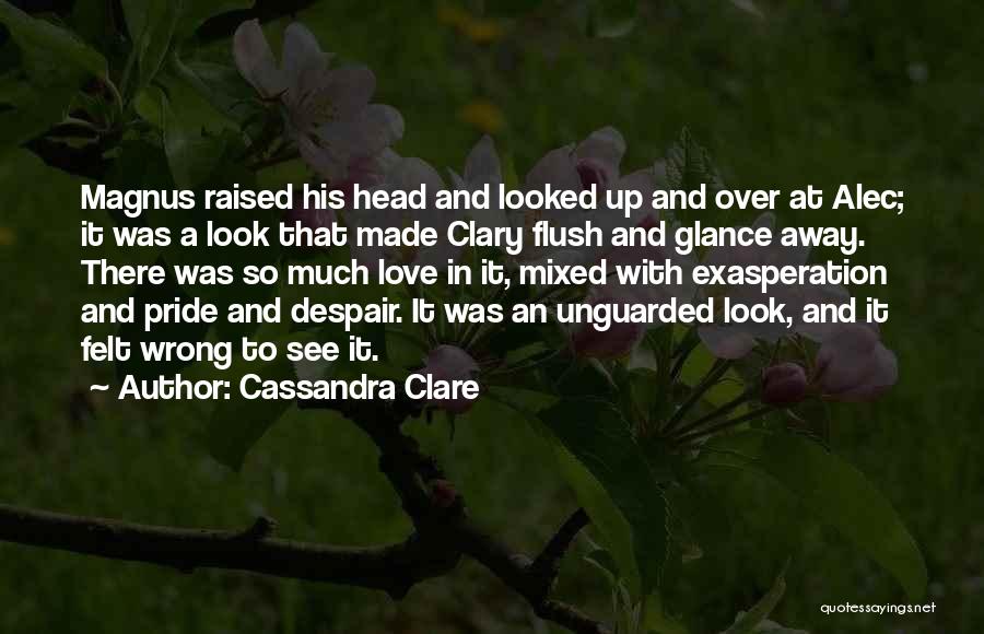 Alec And Clary Quotes By Cassandra Clare