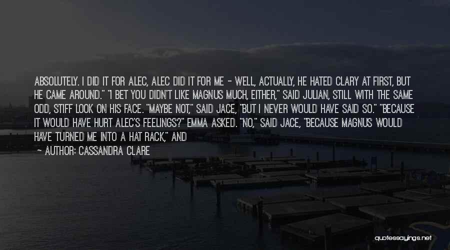 Alec And Clary Quotes By Cassandra Clare