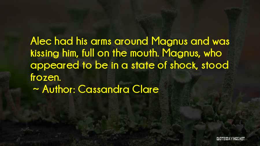 Alec And Magnus Quotes By Cassandra Clare