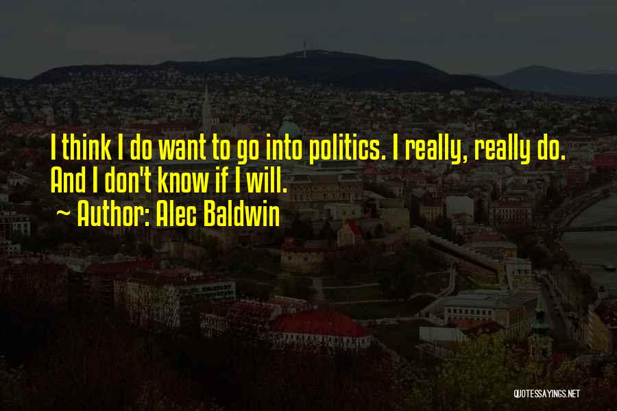Alec Baldwin Quotes 1254065