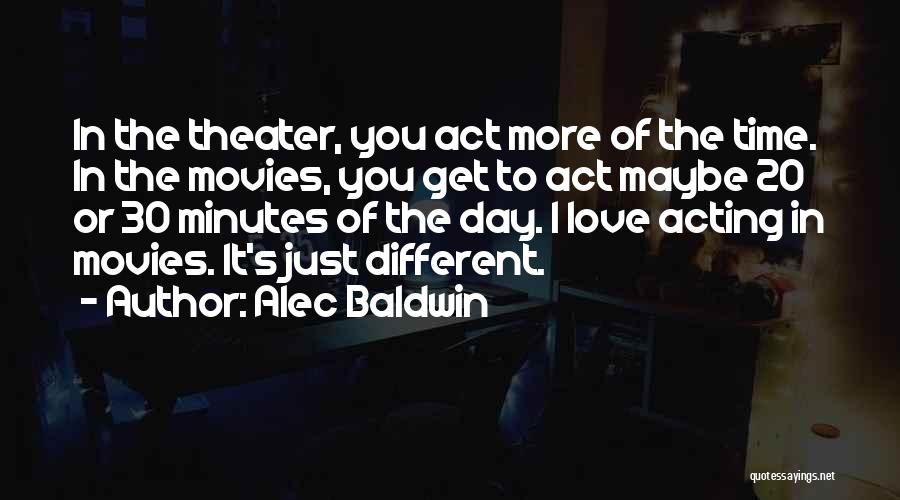 Alec Baldwin Quotes 2223612