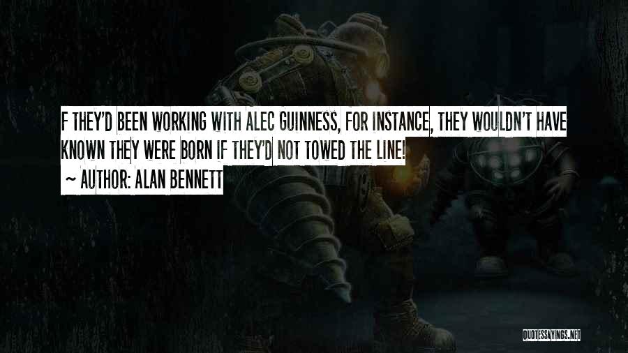 Alec D'urbervilles Quotes By Alan Bennett