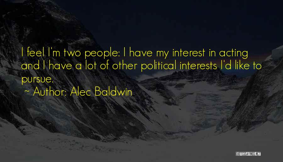 Alec D'urbervilles Quotes By Alec Baldwin