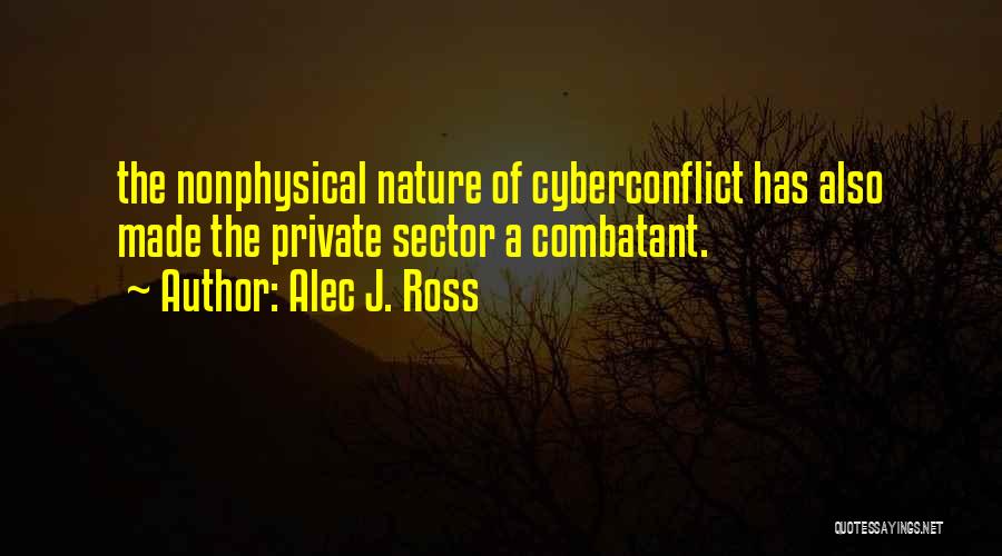 Alec J. Ross Quotes 1169689