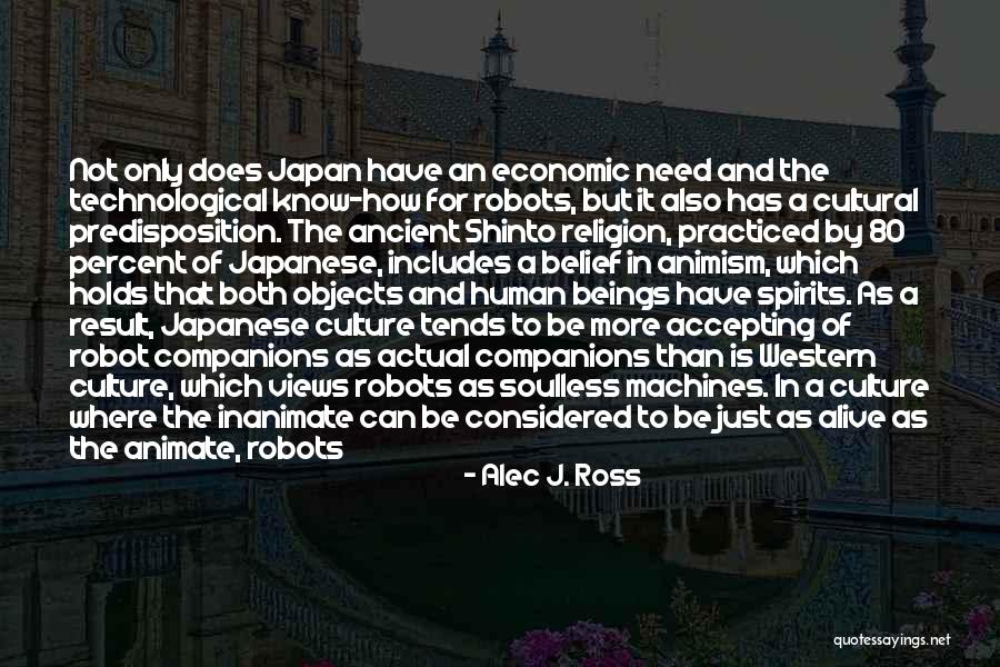 Alec J. Ross Quotes 989620 Alec J. Ross Quotes 989620