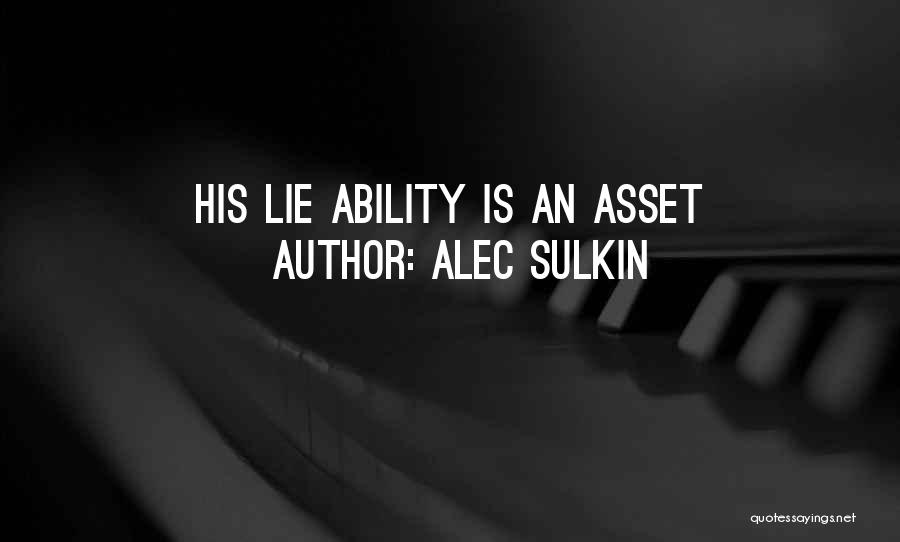 Alec Sulkin Quotes 831736