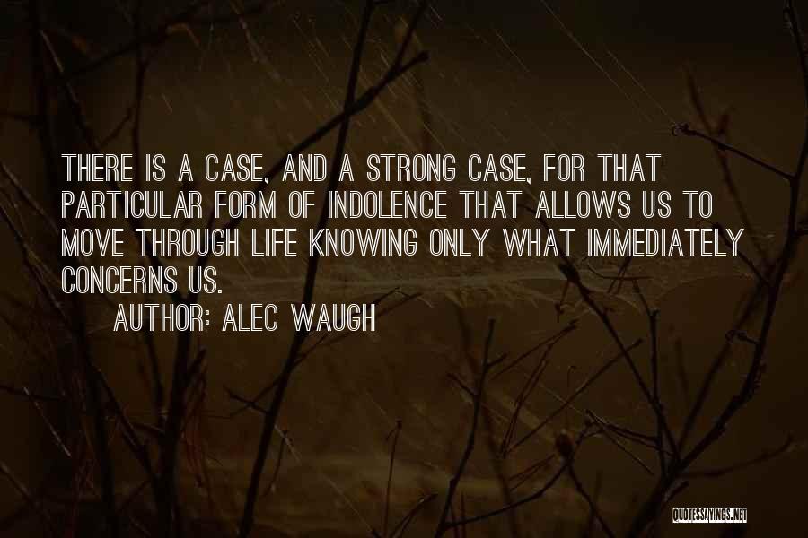 Alec Waugh Quotes 1636405