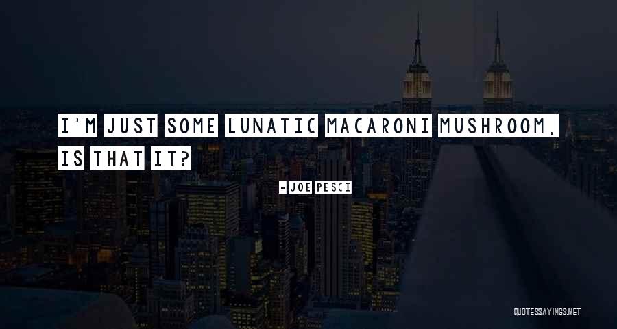 Alecs Occc Quotes By Joe Pesci Alecs Occc Quotes By Joe Pesci