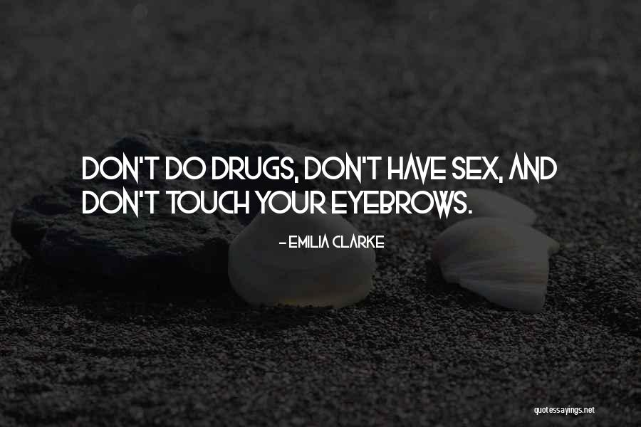 Aleczander Scott Quotes By Emilia Clarke Aleczander Scott Quotes By Emilia Clarke