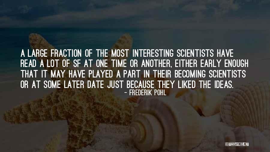 Alegema Quotes By Frederik Pohl Alegema Quotes By Frederik Pohl