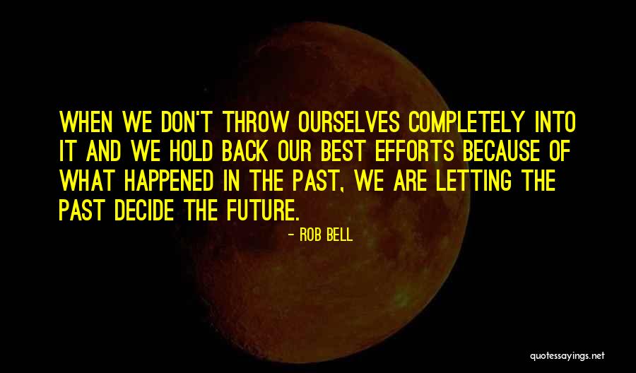 Alegerea Carte Quotes By Rob Bell Alegerea Carte Quotes By Rob Bell