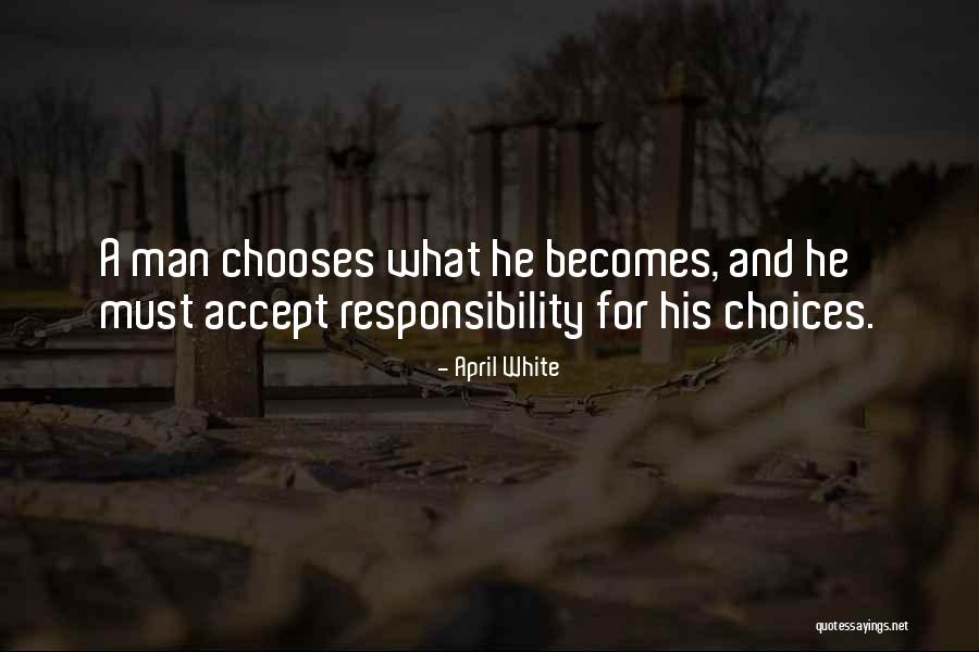 Alegerea Viceprimarului Quotes By April White Alegerea Viceprimarului Quotes By April White