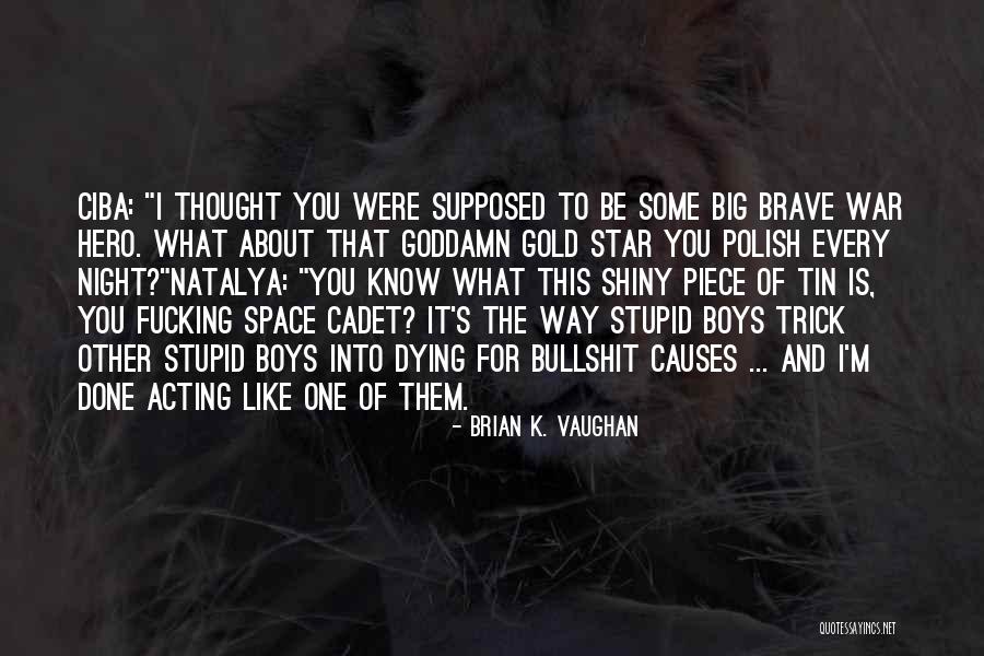 Aleggiare Treccani Quotes By Brian K. Vaughan Aleggiare Treccani Quotes By Brian K. Vaughan