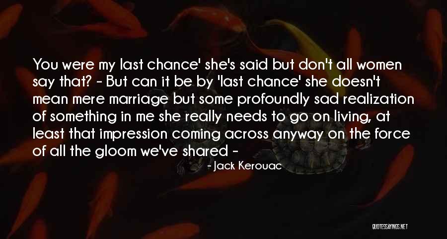 Alegorias En Quotes By Jack Kerouac Alegorias En Quotes By Jack Kerouac