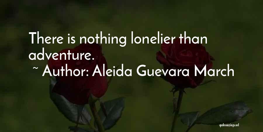 Aleida Guevara March Quotes 818888