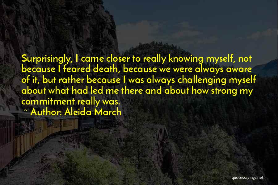 Aleida March Quotes 1087152