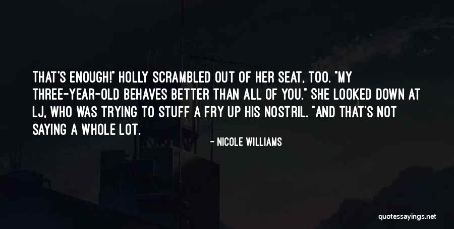 Aleisha Curry Quotes By Nicole Williams Aleisha Curry Quotes By Nicole Williams