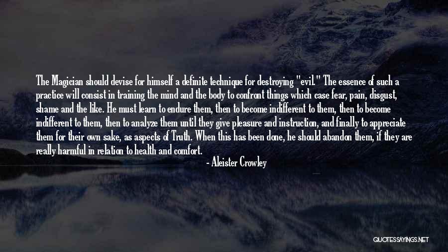 Aleister Crowley Evil Quotes By Aleister Crowley Aleister Crowley Evil Quotes By Aleister Crowley