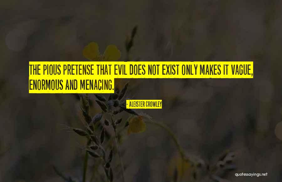 Aleister Crowley Evil Quotes By Aleister Crowley Aleister Crowley Evil Quotes By Aleister Crowley