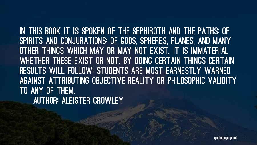 Aleister Crowley Magick Quotes By Aleister Crowley