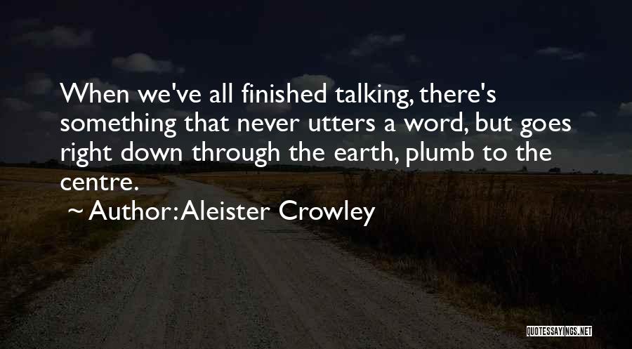 Aleister Crowley Quotes 1068740