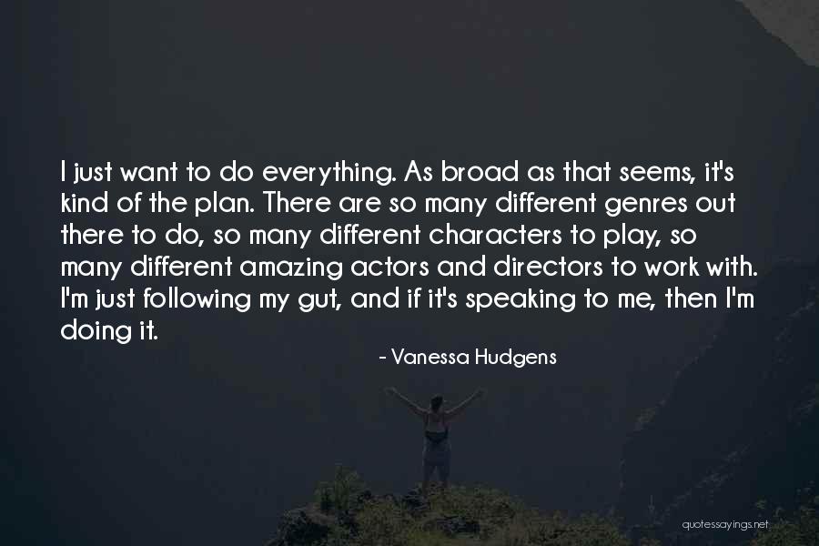 Aleixo Dafont Quotes By Vanessa Hudgens Aleixo Dafont Quotes By Vanessa Hudgens