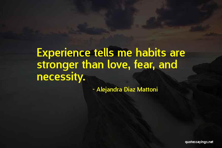 Alejandra Diaz Mattoni Quotes 110935