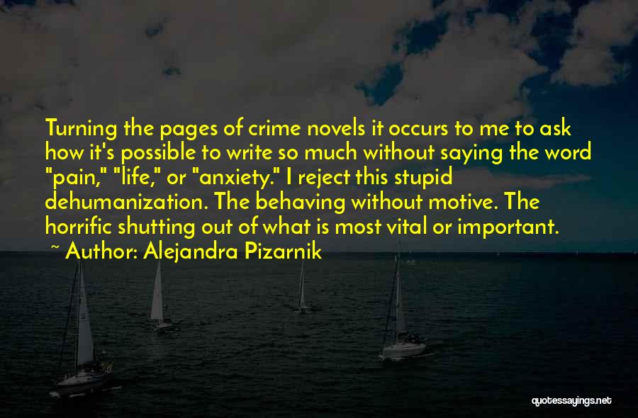 Alejandra Pizarnik Quotes 712216