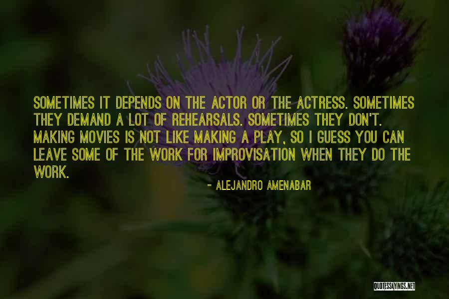 Alejandro Amenabar Quotes 1514909 Alejandro Amenabar Quotes 1514909