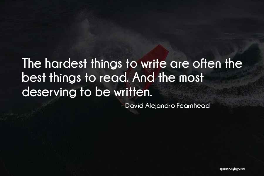 Alejandro Fearnhead Quotes By David Alejandro Fearnhead Alejandro Fearnhead Quotes By David Alejandro Fearnhead