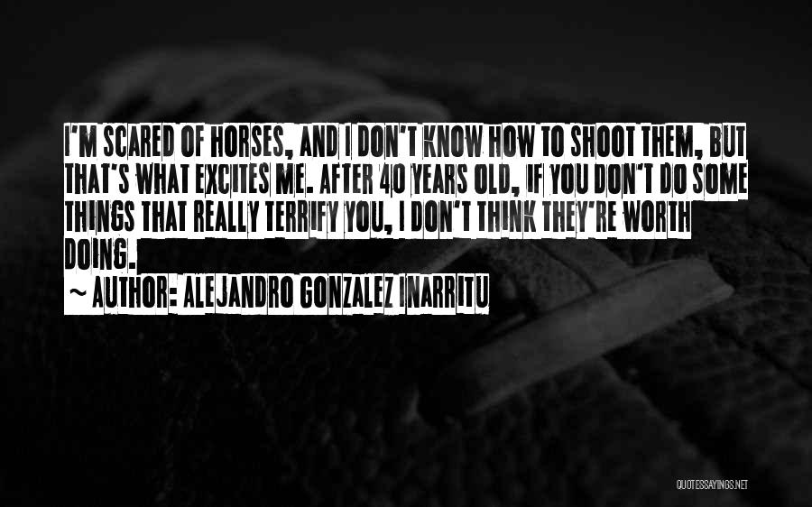 Alejandro Gonzalez Inarritu Quotes 1312769