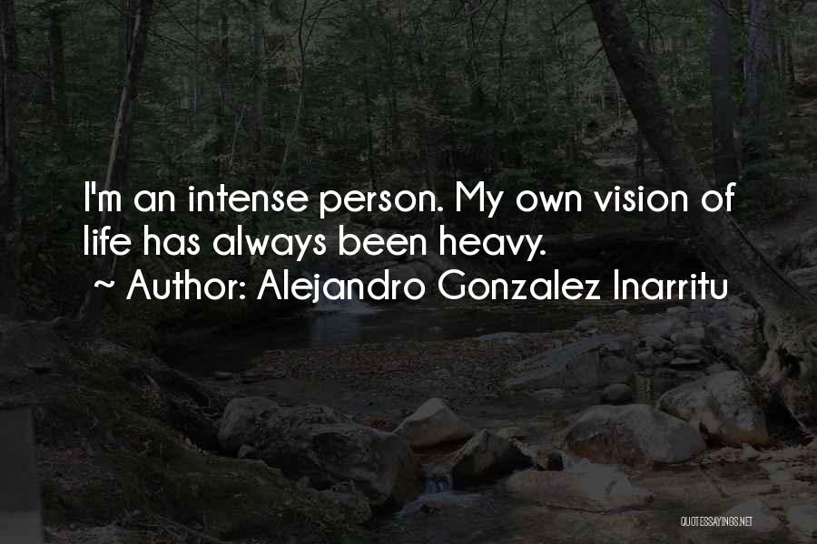 Alejandro Gonzalez Inarritu Quotes 1907969