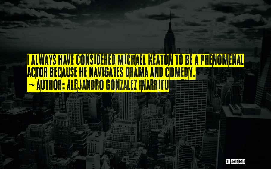 Alejandro Gonzalez Inarritu Quotes 260780
