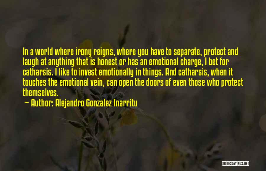 Alejandro Gonzalez Inarritu Quotes 537592