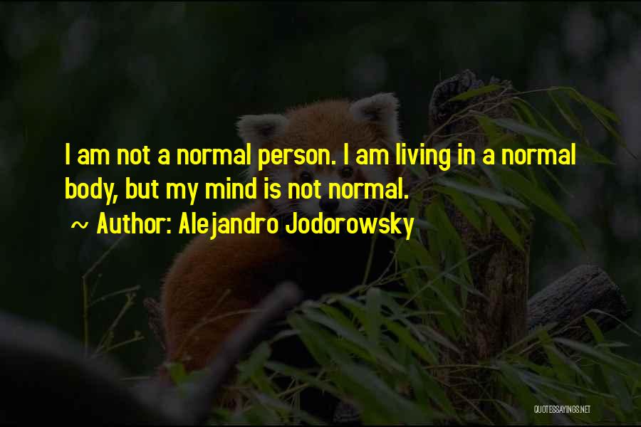 Alejandro Jodorowsky Quotes 1093837