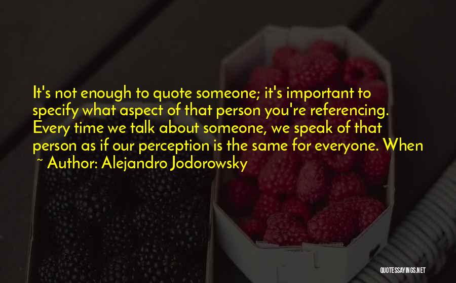 Alejandro Jodorowsky Quotes 1196565