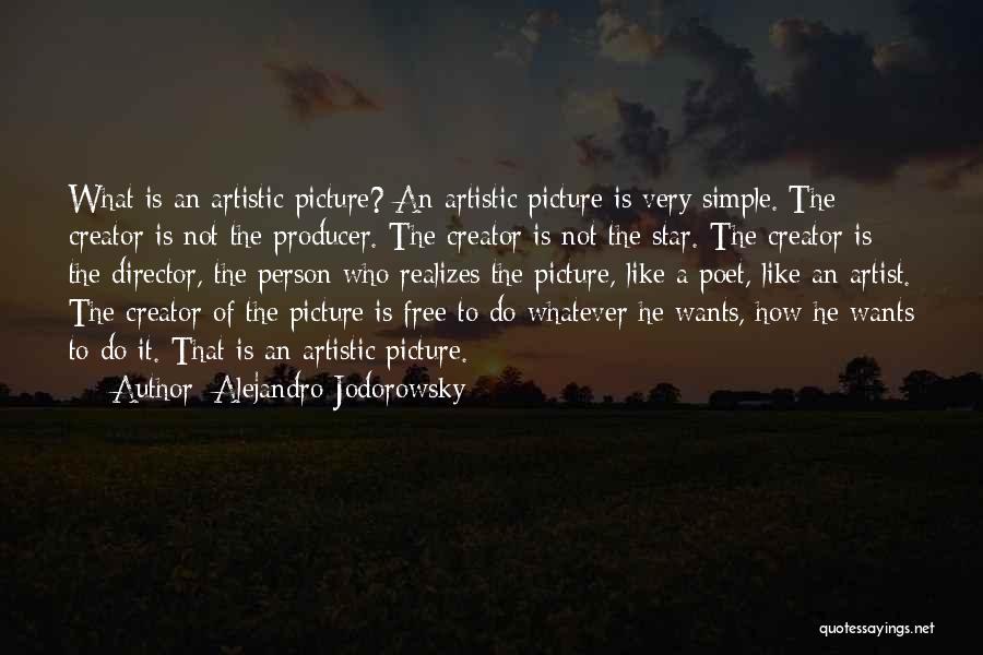 Alejandro Jodorowsky Quotes 1261322