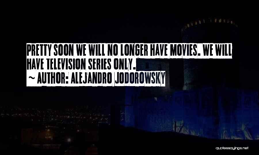 Alejandro Jodorowsky Quotes 1339830