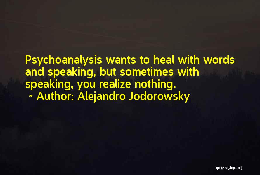 Alejandro Jodorowsky Quotes 1356875