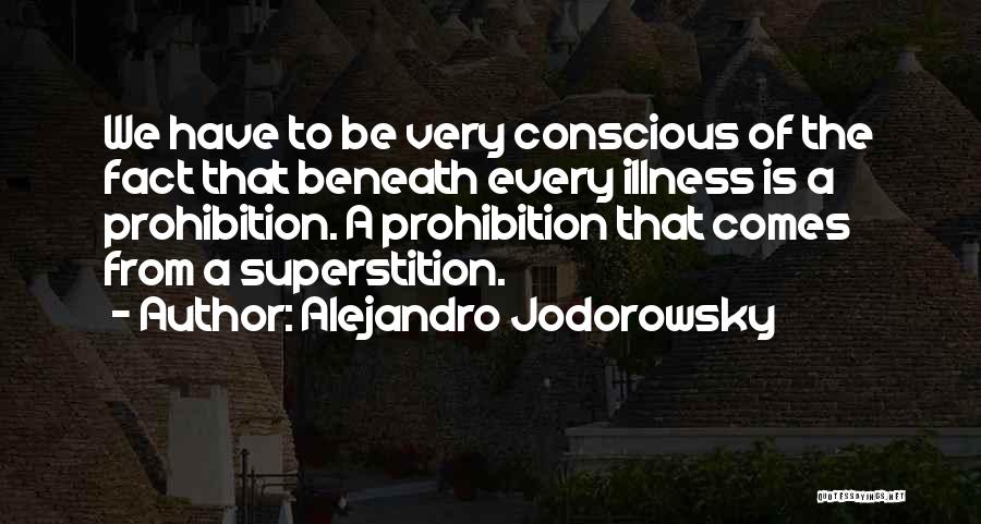 Alejandro Jodorowsky Quotes 1414602