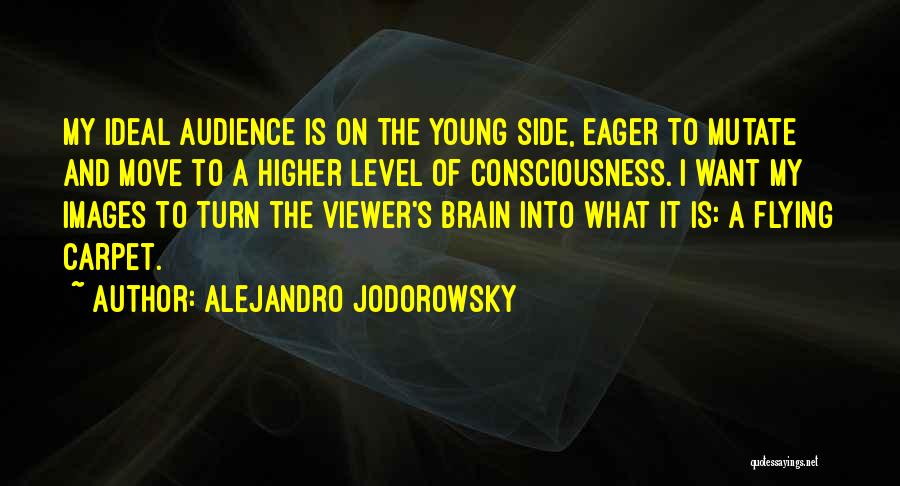 Alejandro Jodorowsky Quotes 1862503